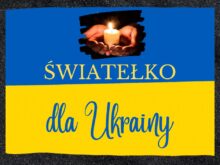 Flaga Ukrainy z napisem "Światełko dla Ukrainy"